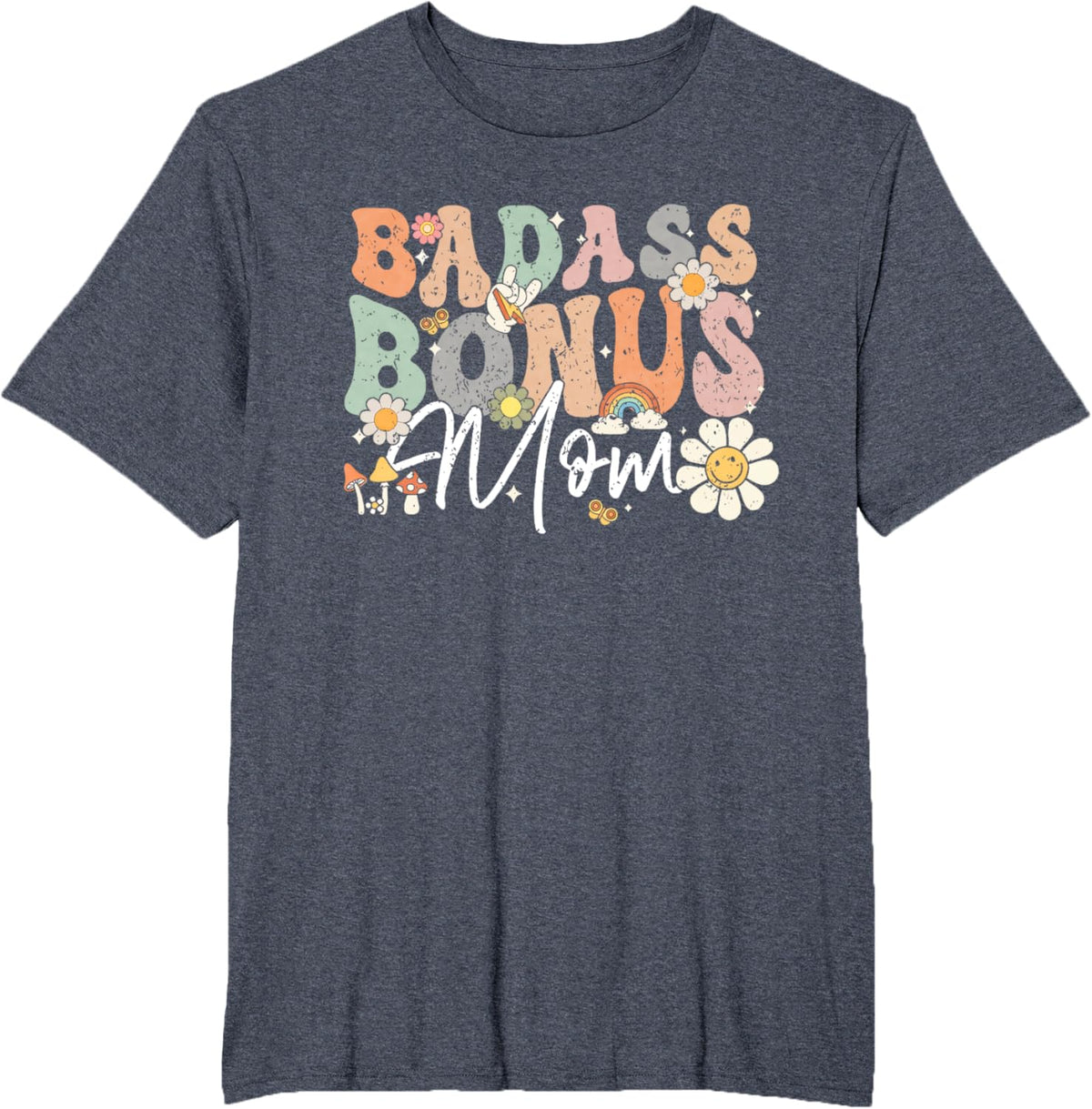 Badass Bonus Mom Funny Step Mom Mother&#39;s Day