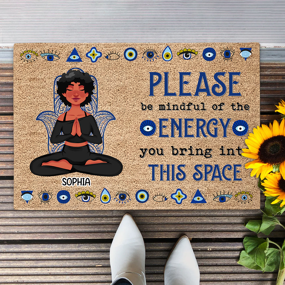 Please Be Mindful Of The Energy You Bring Into This Space - Personalized Doormat for Yoga Lovers