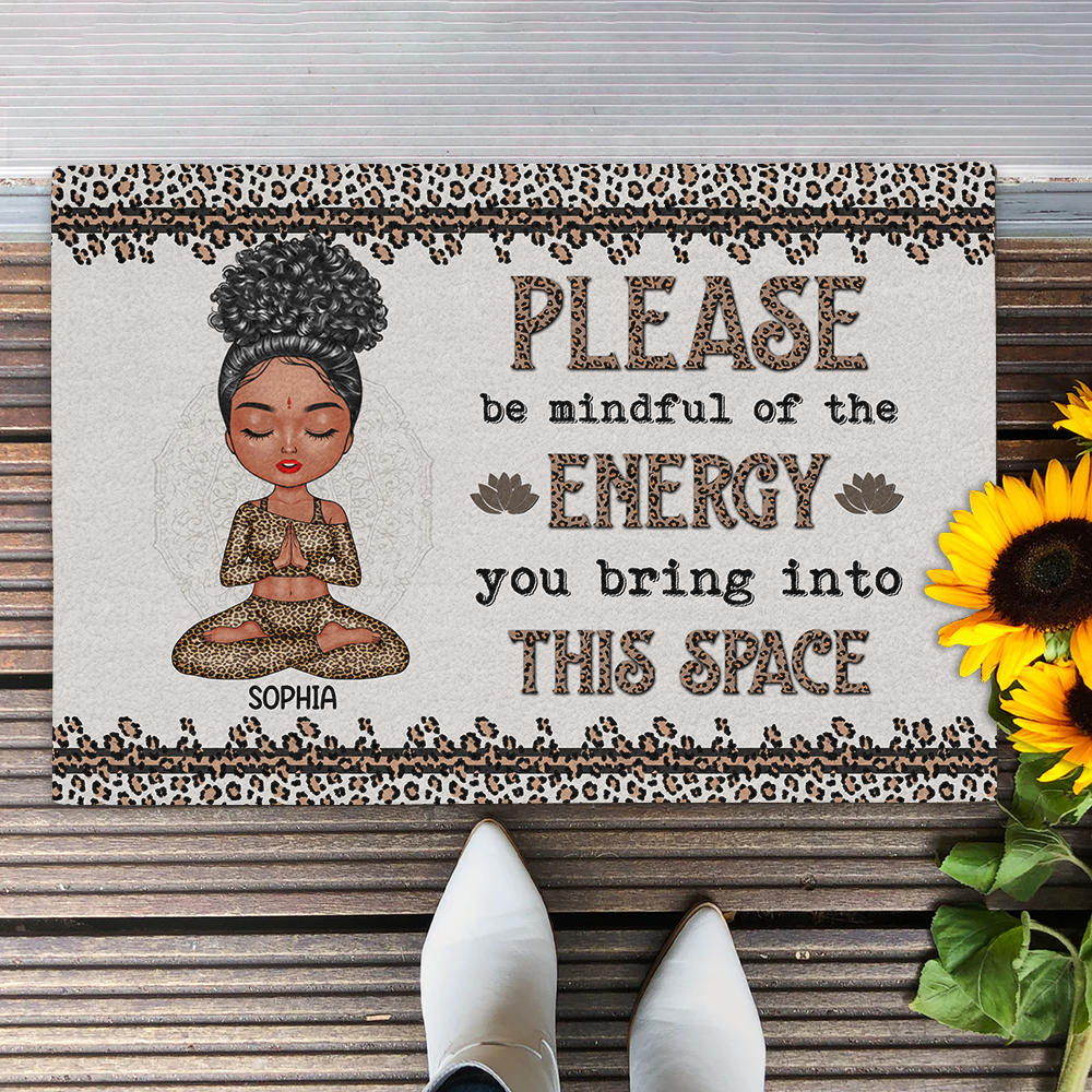 Please Be Mindful Of The Energy You Bring Into This Space - Personalized Doormat for Yoga Lovers