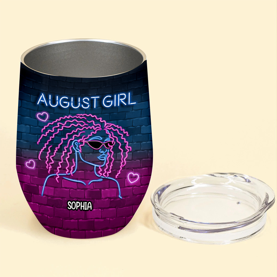 Personalized Wine Tumbler - Birthday Gift For August Queen, August Birthday Gifts, August Birthday Gift Idea For Her