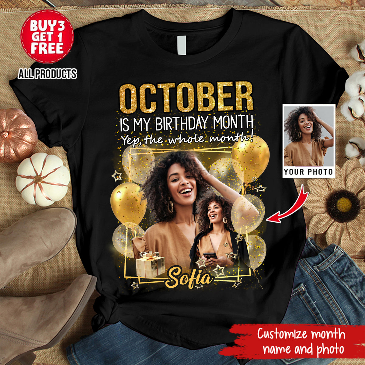 Custom Face Photo October Birthday Shirt, Custom Birthday Shirt, Queens are Born In October, October Birthday Shirts For Woman, October Birthday Gifts-YPT-HMT