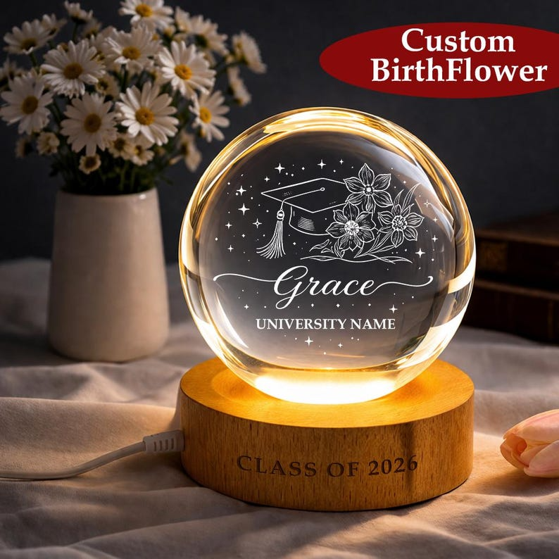 Personalized Birth Flower Crystal Ball Night Light, Custom Graduation LED Lamp, Engraved Glass Class of 2026 Keepsake For Graduation Day