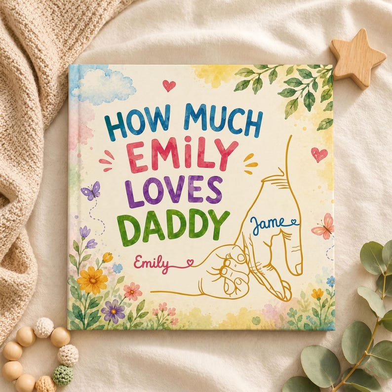 Personalized Daddy Love Book for Dad and Daughter, Custom Father's Day Gift, How Much Emily Loves Daddy Book, Personalized Kids Story Book