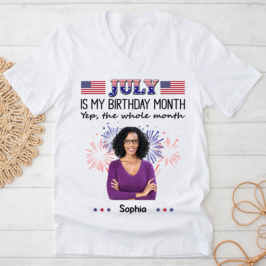 July Birthday Shirt, Custom Birthday Shirt, Queens Born In July, July Birthday Shirts For Woman, July Birthday Gifts, July Is My Birthday Month, Yep The Whole Month