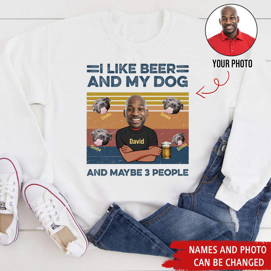 (Photo Inserted) I Like Beer And My Dog - Personalized Dog Shirt, Pitbull Lover