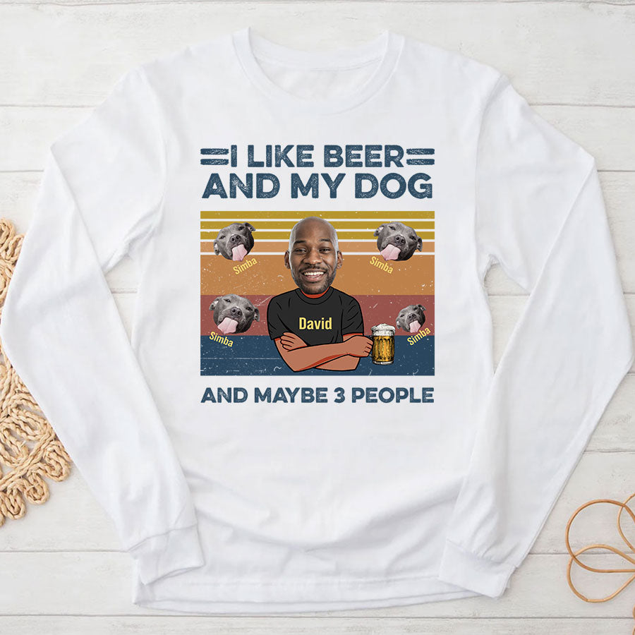 (Photo Inserted) I Like Beer And My Dog - Personalized Dog Shirt, Pitbull Lover