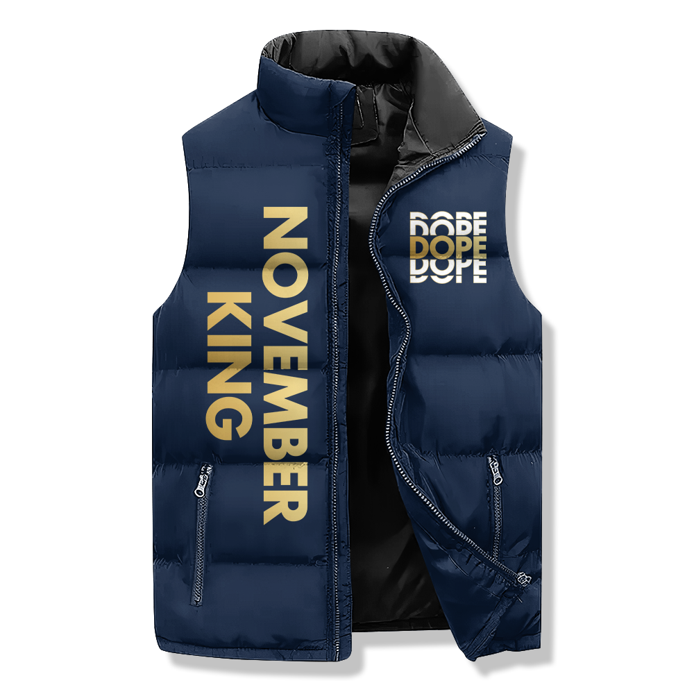 Puffer Vest - November Birthday Gifts, Custom Birthday Gift, Kings Are Born In November