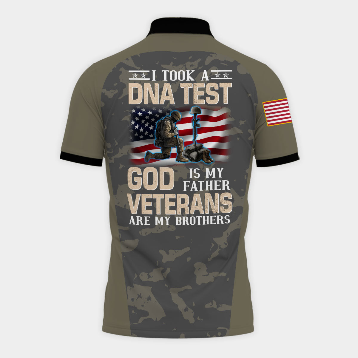I Took A DNA Test God Is My Father Veterans Are My Brothers