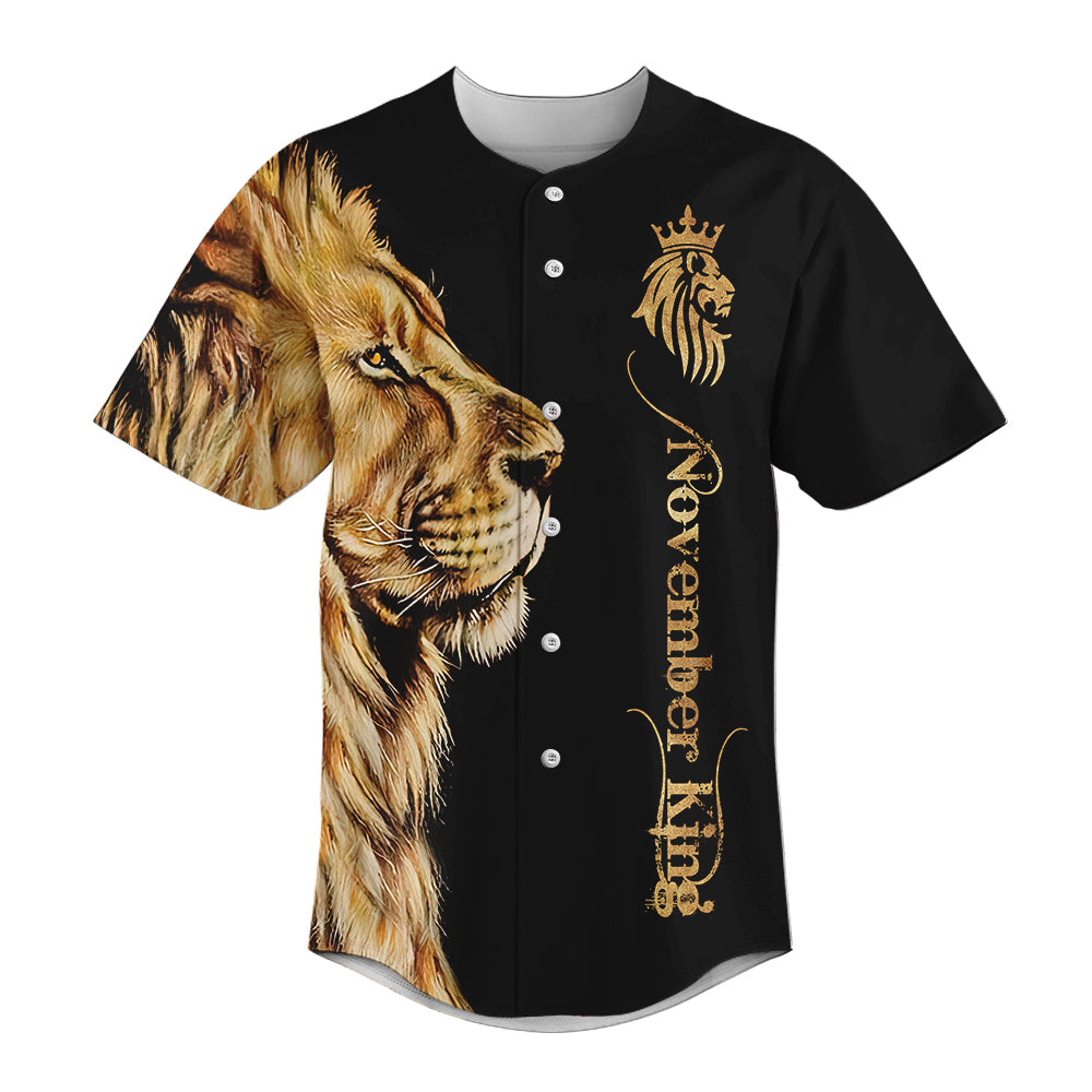 Custom Baseball Jerseys, Baseball Lover, A King was born in November, Baseball Jersey Shirt for November Man
