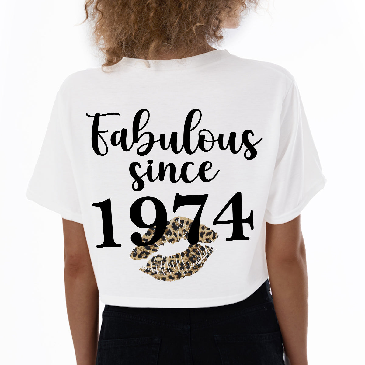 Women&#39;s Cropped T-shirt, Fabulous Since 1974 50th Birthday Unique T Shirt For Woman - HMT
