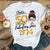 50th Birthday Shirts, Custom Birthday Shirts, Turning 50 Shirt, Gifts For Women Turning 50, 50 And Fabulous Shirt, 1974 Shirt - HCT