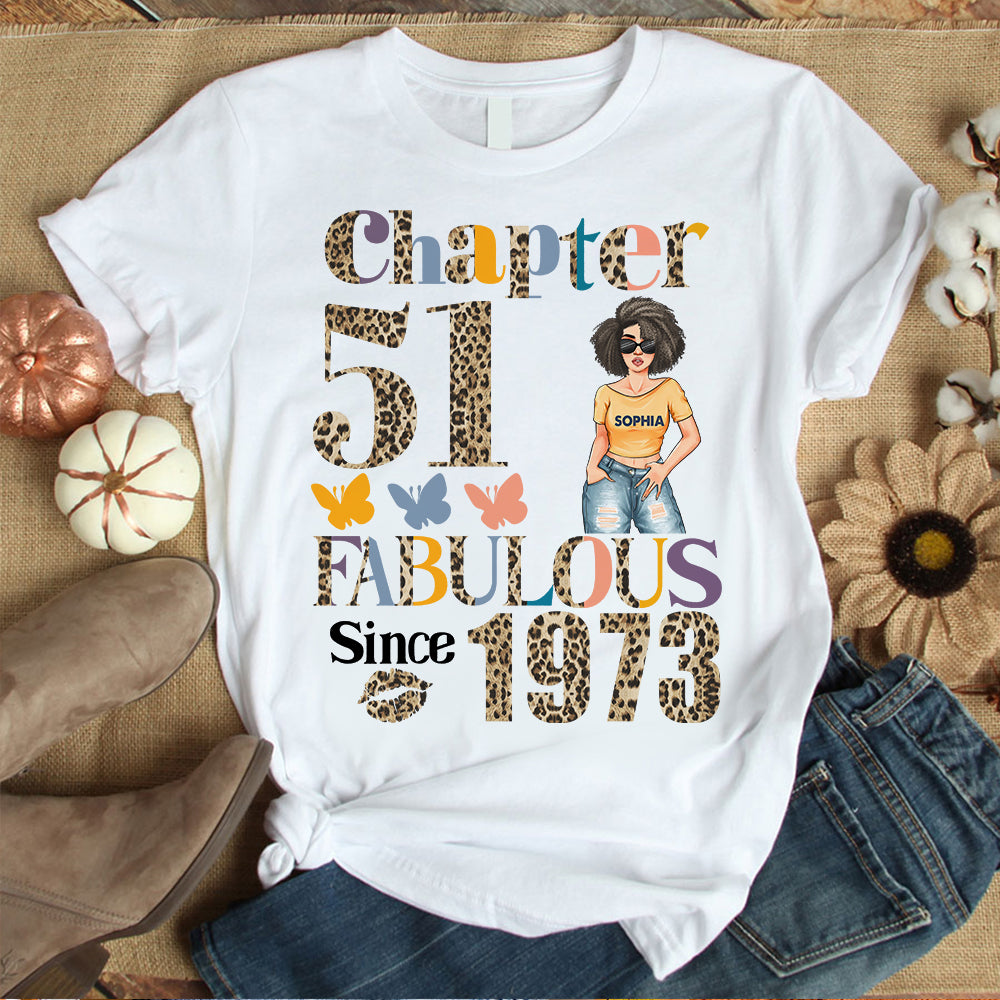 Chapter 51, Fabulous Since 1973 51st Birthday Unique T Shirt For Woman, Custom Birthday Shirt, Her Gifts For 51 Years Old , Turning 51 Birthday Cotton Shirt - YPT-HCT