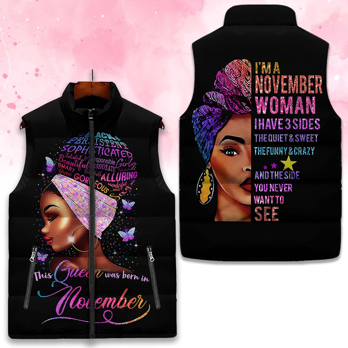 Puffer Vest - Personalized November Birthday Month, Gift Ideas For November Birthday For Girls, I&#39;m A November Woman