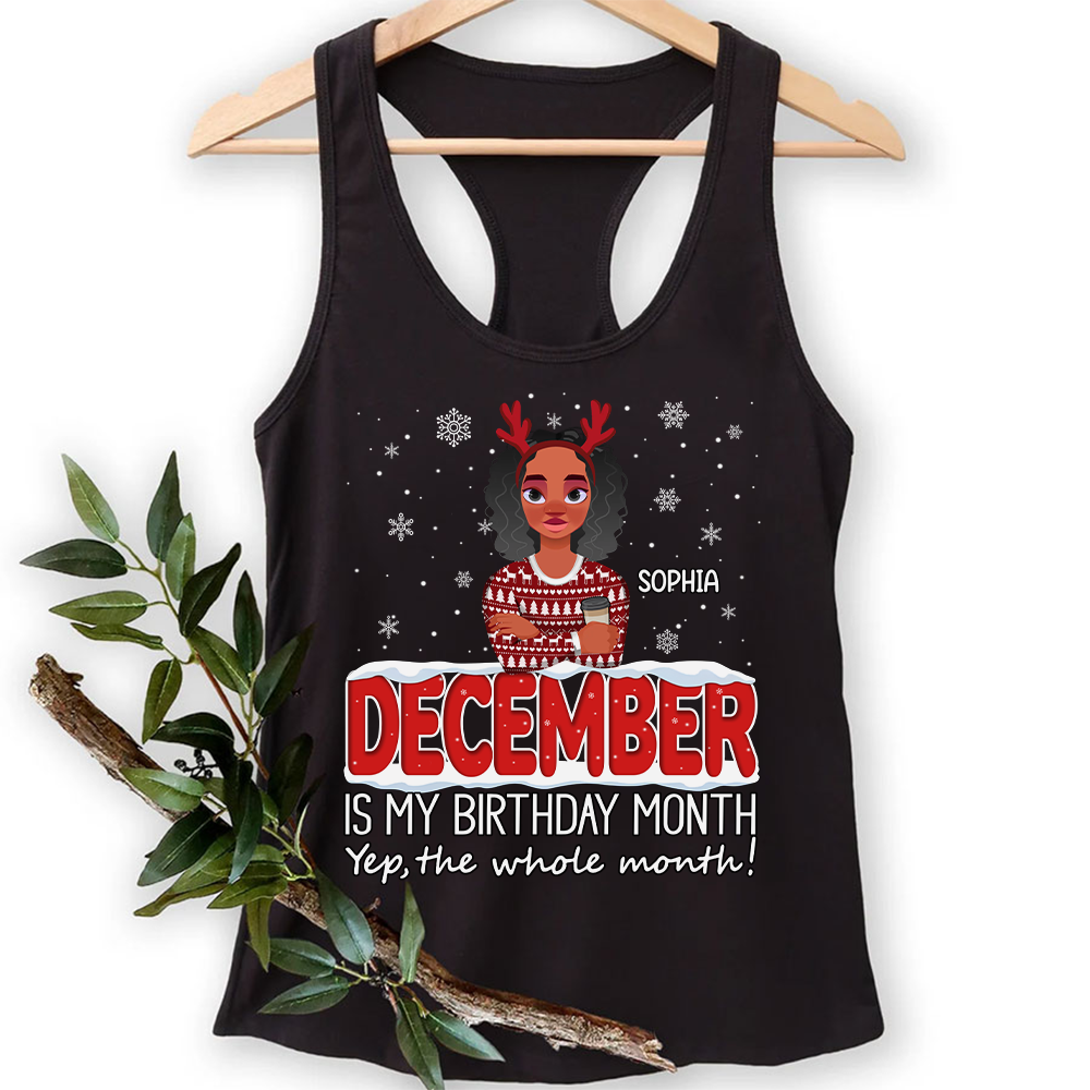 December Birthday Shirt, Custom Birthday Shirt, Queen Was Born In December Birthday Shirts For Woman