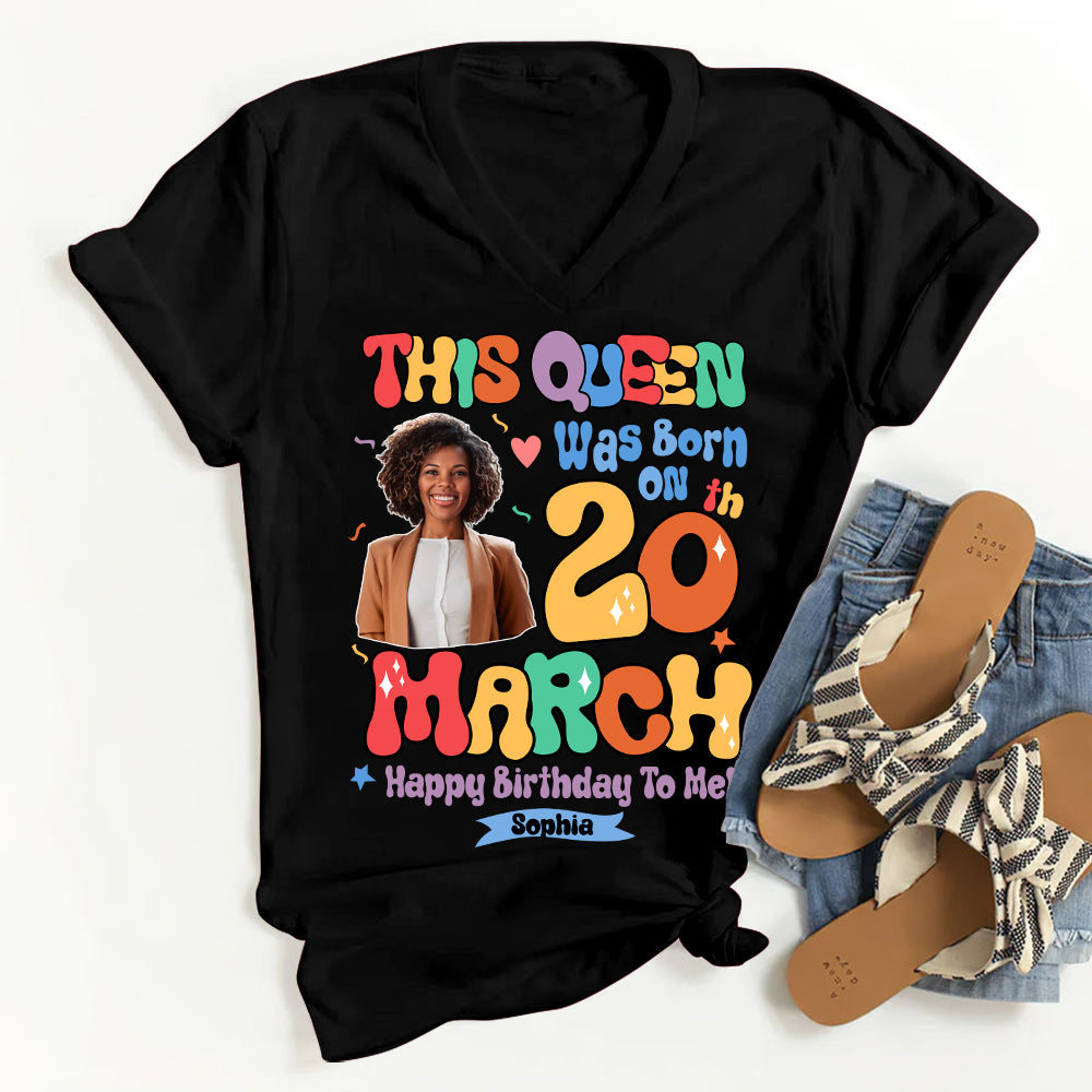 Custom Birthday Shirt, March Birthday Shirts For Woman, March Birthday Gifts