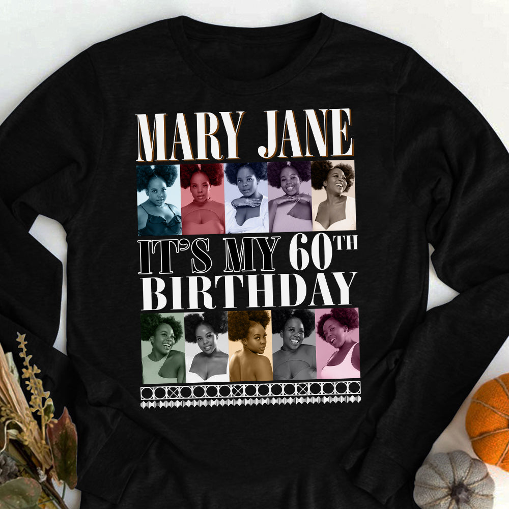 60th Birthday Shirts, Custom Birthday Shirts, Turning 60 Shirt, Gifts For Women Turning 60, 60th Birthday Shirts For Her-YPT-ALK