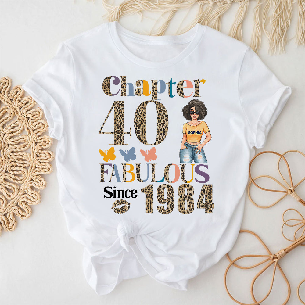 Chapter 40, Fabulous Since 1984 40th Birthday Unique T Shirt
