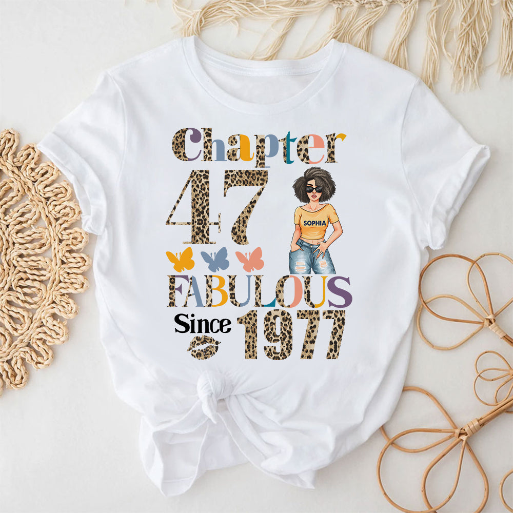 Chapter 47, Fabulous Since 1977 47th Birthday Unique T Shirt For Woman, Custom Birthday Shirt, Her Gifts For 47 Years Old , Turning 47 Birthday Cotton Shirt - YPT-HCT