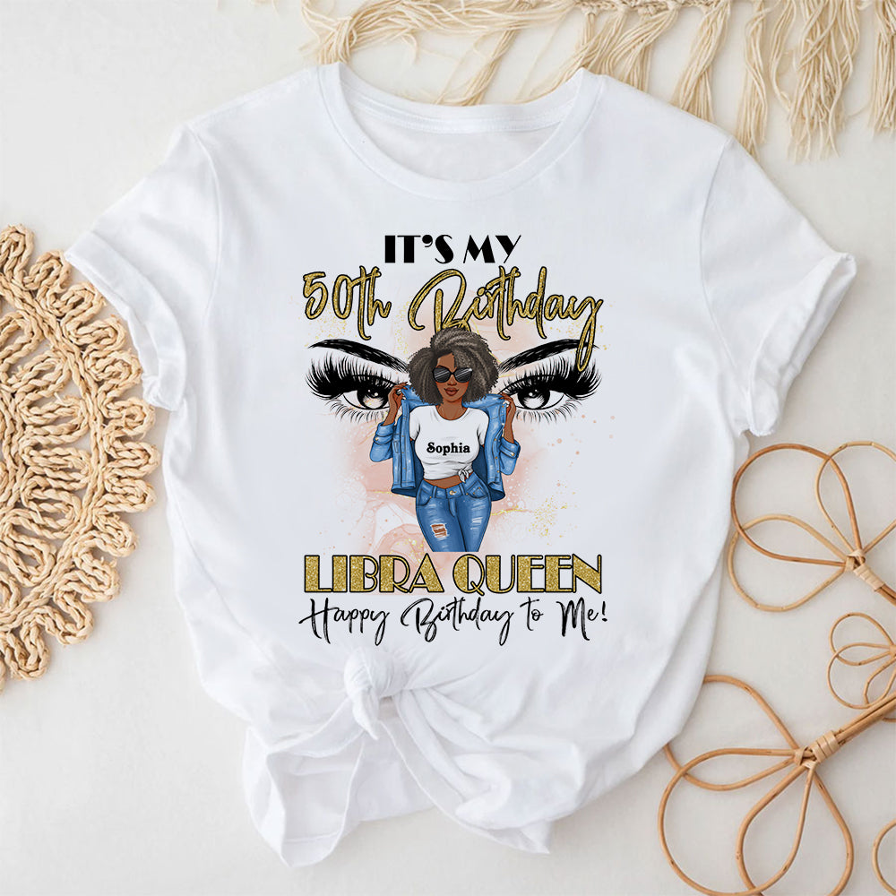 Personalized 50th Birthday Shirts, Custom Birthday Shirts, Libra Birthday shirt, Turning 50 Shirt, Libra Queen Birthday Shirt, Gifts For Women Turning 50, 50 And Fabulous Shirt, 50th Birthday Shirts For Her-YPT-HCT