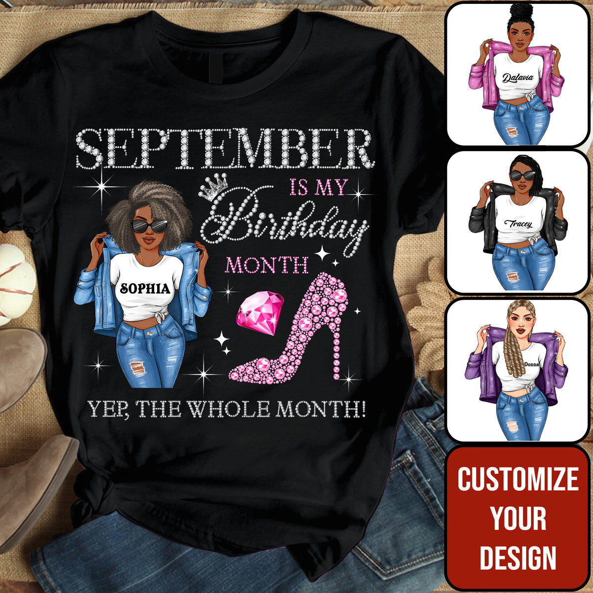 September Birthday Shirt, Custom Birthday Shirt, Queens Born In September, September Birthday Shirts For Woman, September Birthday Gifts, September Is My Birthday Month, Yep The Whole Month-YPT-HMT