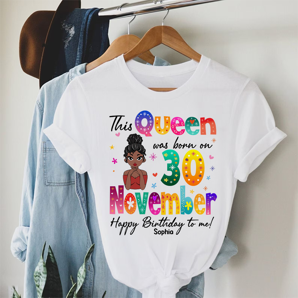 November Birthday Shirt, Custom Birthday Shirt, Queen Was Born In November, November Birthday Shirts For Woman, November Birthday Gifts