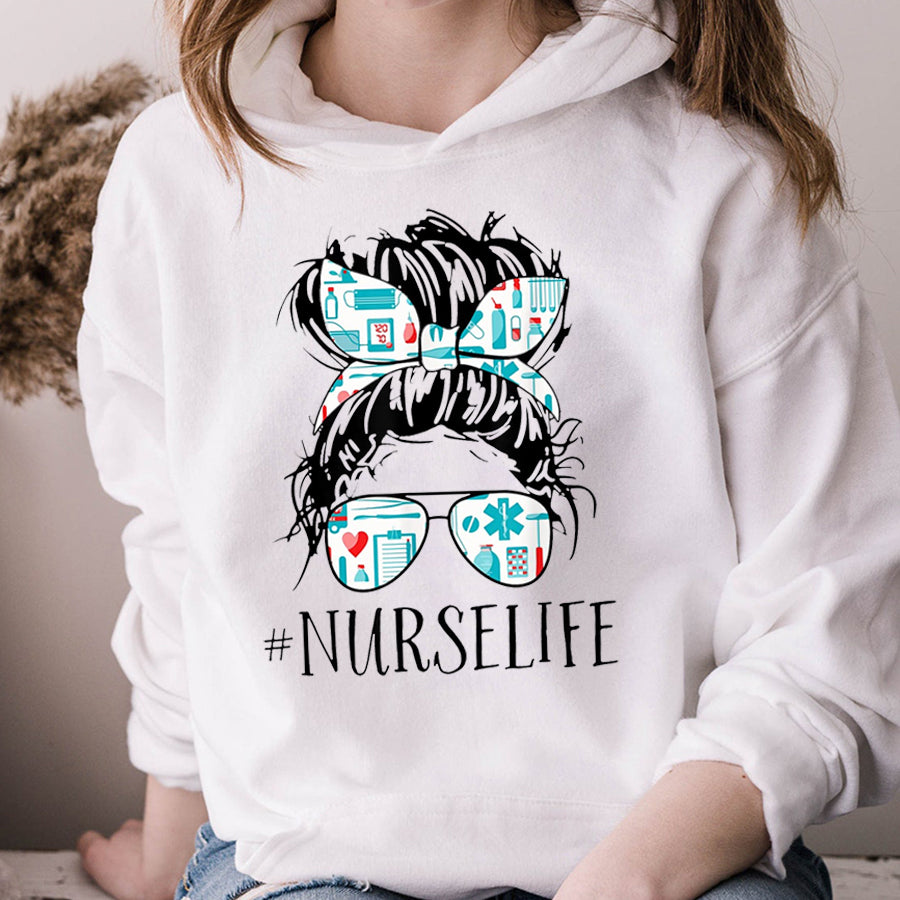 Nurse Shirt Messy Hair Woman Bun Nurse Life Healthcare Life T-Shirt Nurses Week Gift