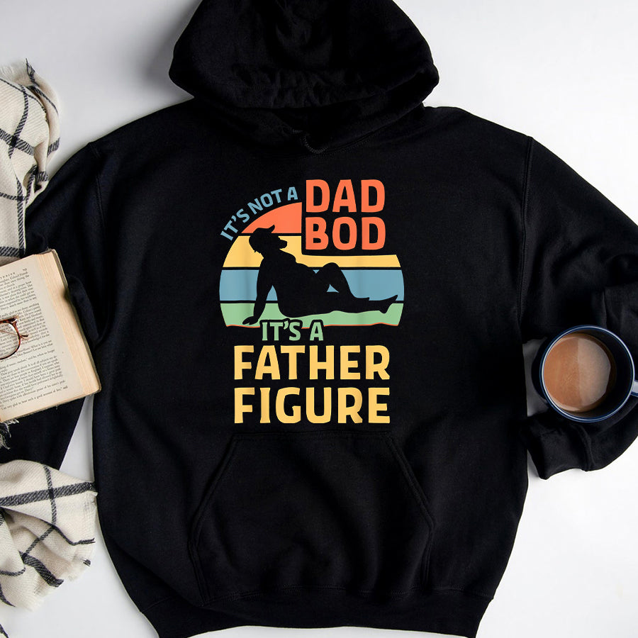 Father&#39;s Day Shirt It&#39;s Not a Dad Bod It&#39;s a Father Figure T-Shirt