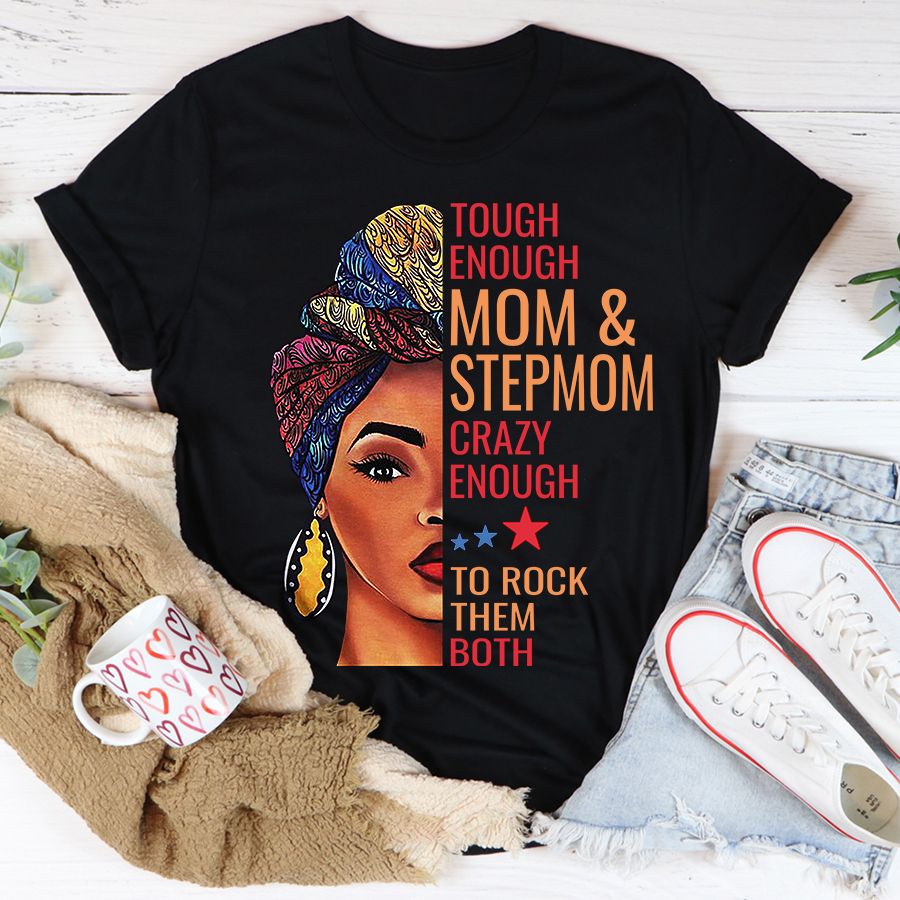 Stepmom Shirt, Stepmom Mothers Day Gifts , Mother&#39;s Day T Shirt, Bonus Mom Gifts, Mother&#39;s Day Tee Shirts, Mother Day Gift