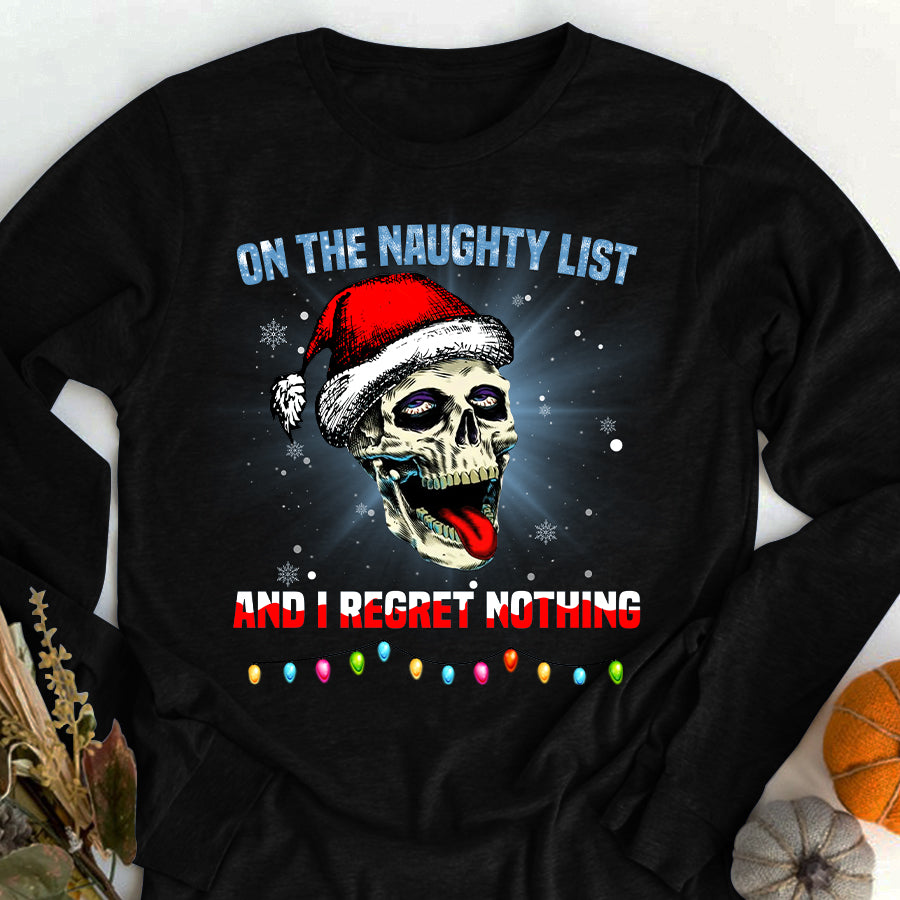 On The naughty List Christmas Shirts, Christmas skull shirt, Best christmas gifts Christmas t shirts 2021