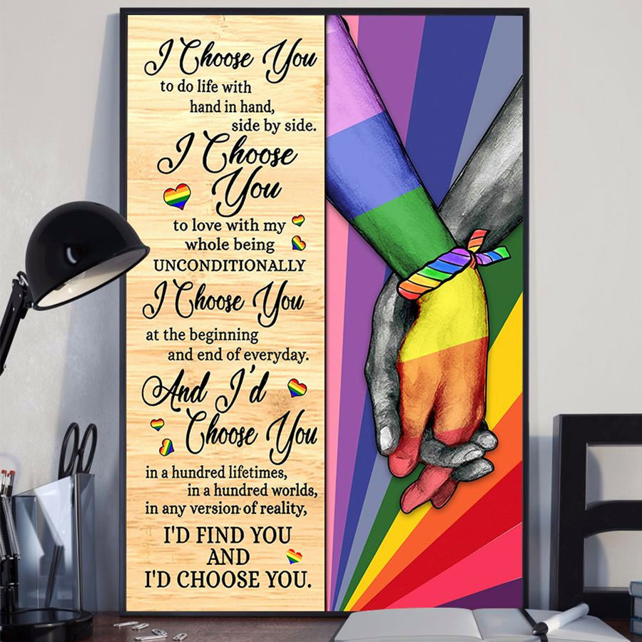 I choose you and i&#39;d choose you i&#39;d find you and i&#39;d choose you LGBT poster, Gift LGBT lover, Gay Pride Art, Wall Art Decor, home decor