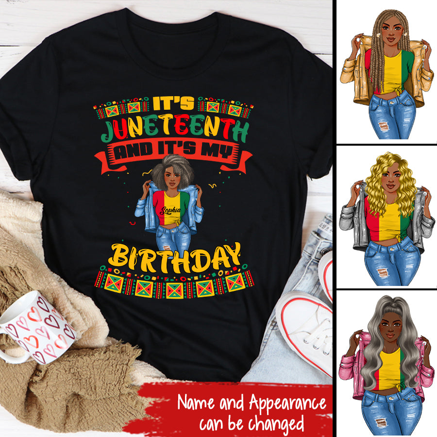 Juneteenth Shirt, Custom Juneteenth Shirt, It's Juneteenth And My Birthday African Black Juneteenth T-Shirt