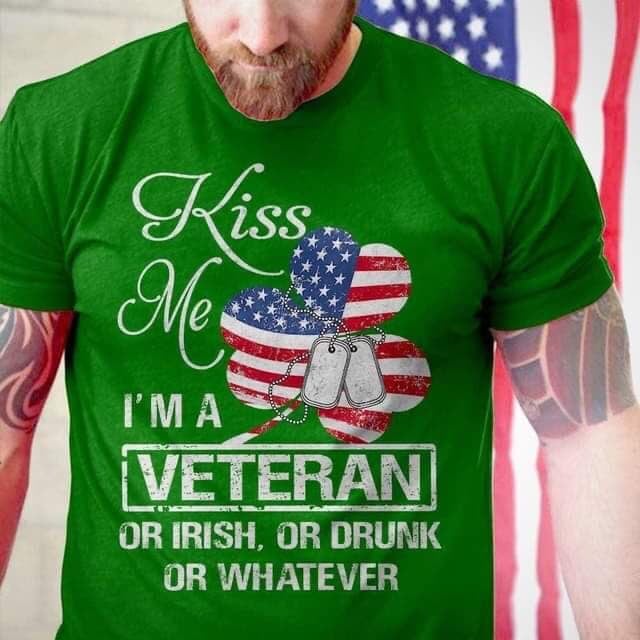 Veteran St Patrick&#39;s Day, St. Patrick&#39;s Day T-Shirt, Shamrock Shirt, Patty&#39;s Day, Kiss Me.