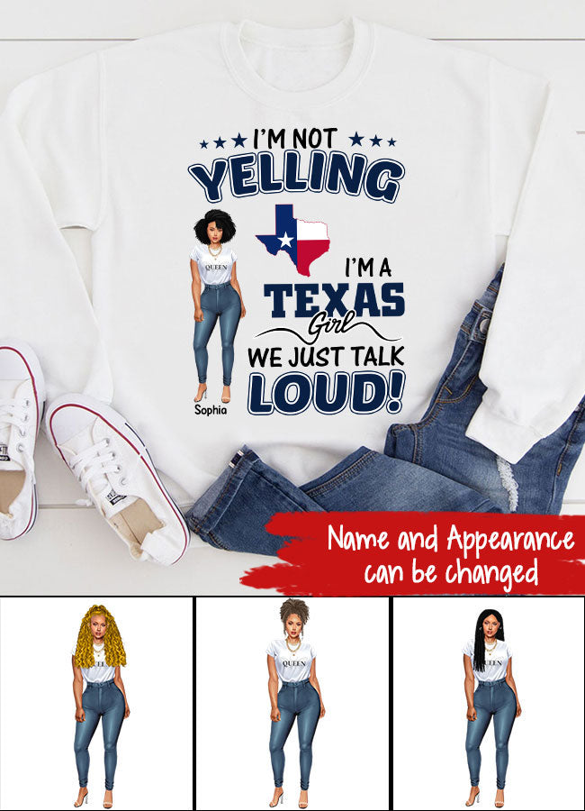 Personalized shirts, Texas T-shirt for Texas Girls, I'm not yelling I'm a Texas Girl We just talk loud tshirts
