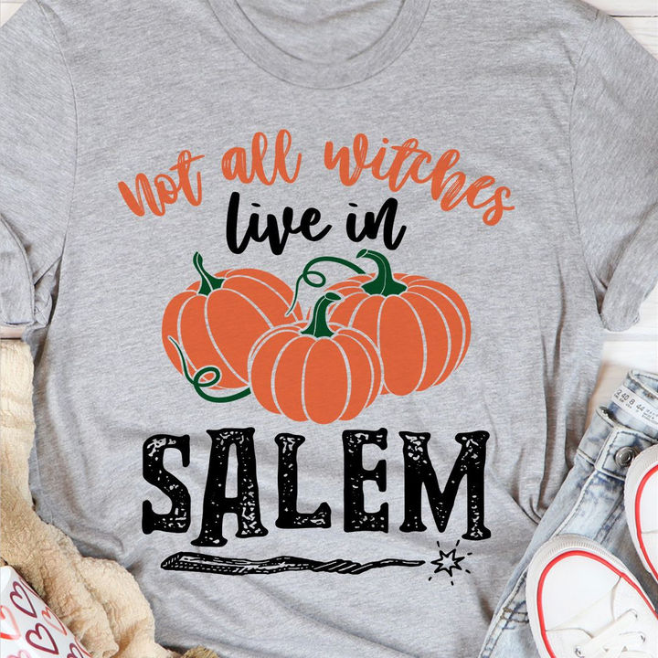 not all witches live in salem pumkin halloween t shirt, Cute Halloween Shirt, salem witch t shirt