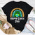 Earth Day Everyday Shirt Happy Earth Day Rainbow Cute Earth Lover Toddler T-Shirt Save The Planet Shirts