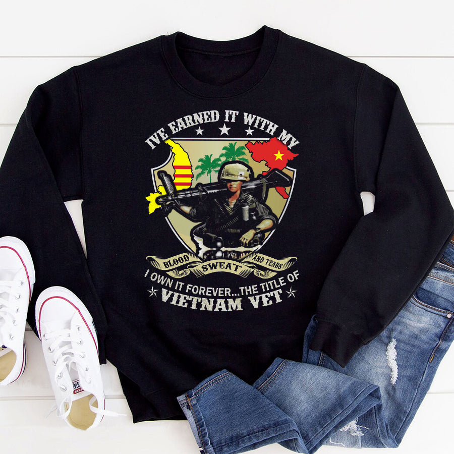 VietNam Veteran T Shirt, I&#39;ve Earned It With My Blood, Sweat, and Tears Shirt, Proud VietNam Veteran Shirt, VietNam Veteran Gift