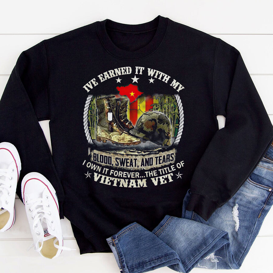 VietNam Veteran T Shirt, I&#39;ve Earned It With My Blood, Sweat, and Tears Shirt, Proud VietNam Veteran Shirt, VietNam Veteran Gift