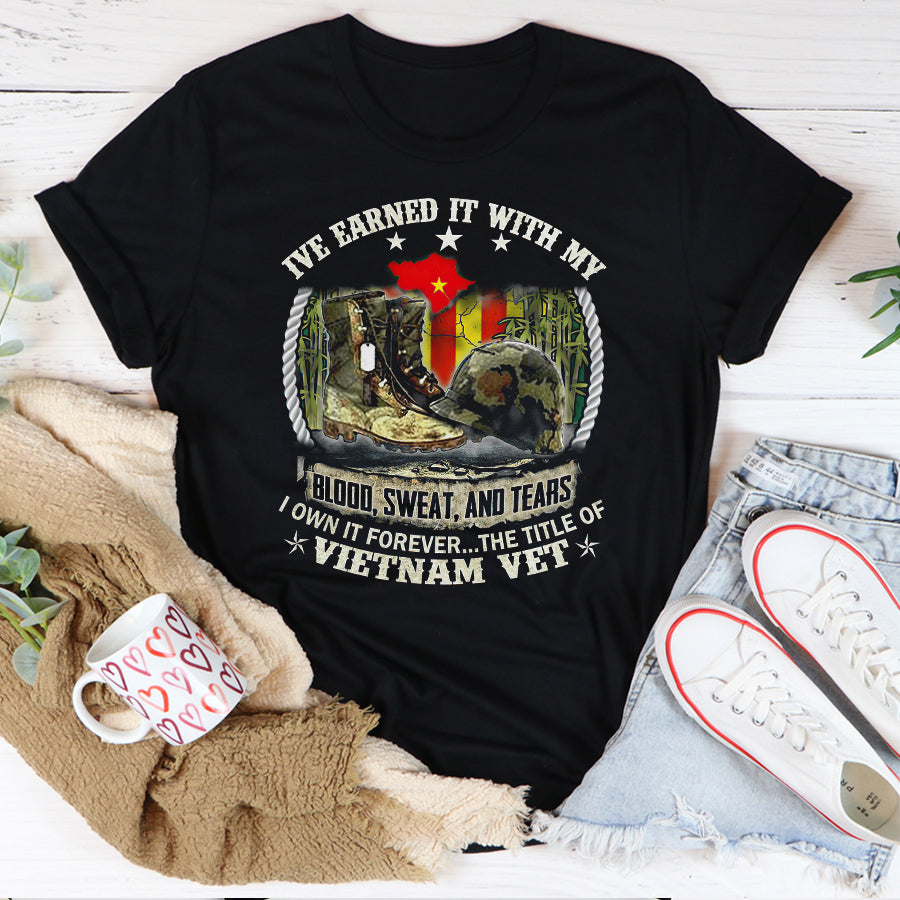 VietNam Veteran T Shirt, I&#39;ve Earned It With My Blood, Sweat, and Tears Shirt, Proud VietNam Veteran Shirt, VietNam Veteran Gift