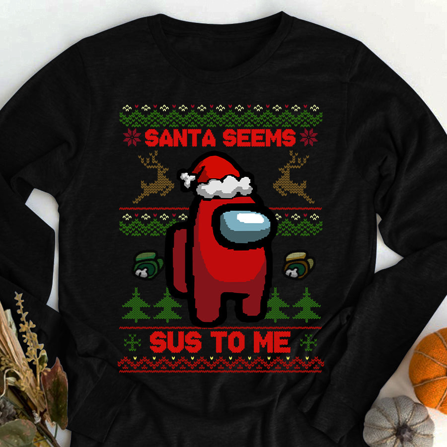 Santa seems sus to me christmas t shirt, among us christmas shirts, crewmate shirt, best christmas gifts unisex shirt