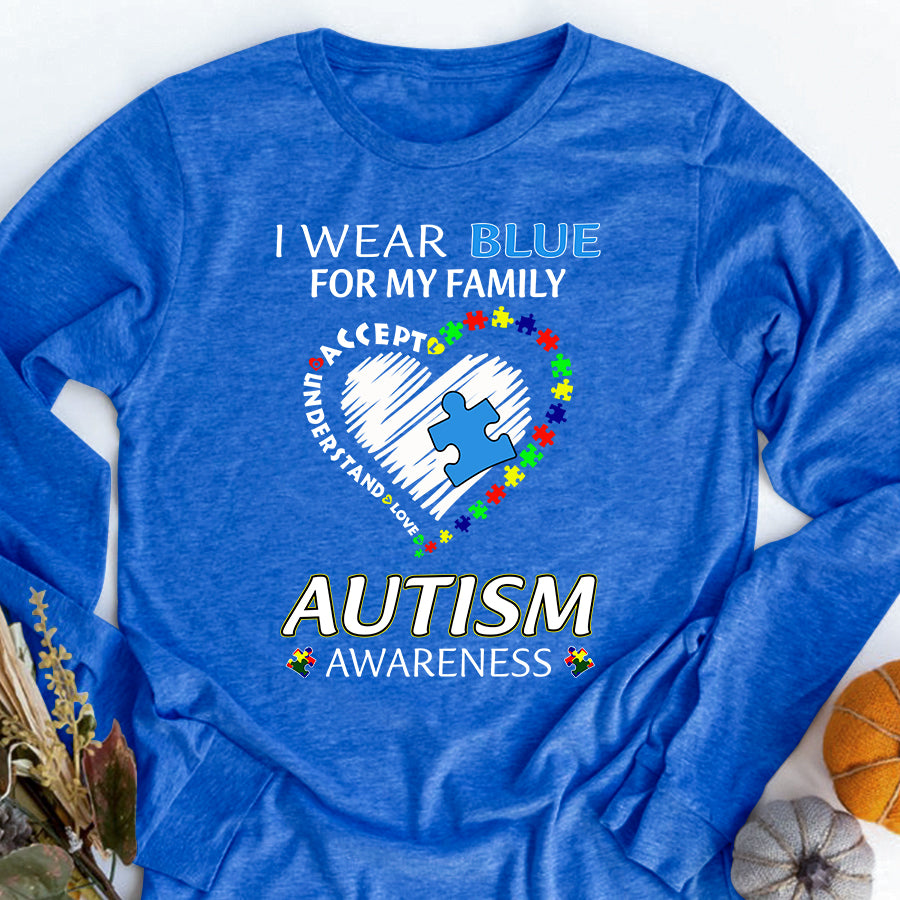 I Wear Blue For My Family Autism Awareness T-Shirt Autism Awareness Shirt