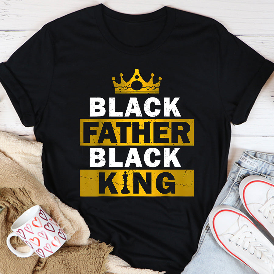 Father Day Shirt Funny Father Day Shirt Black Father Black King African American Dad Father's Day T-Shirt