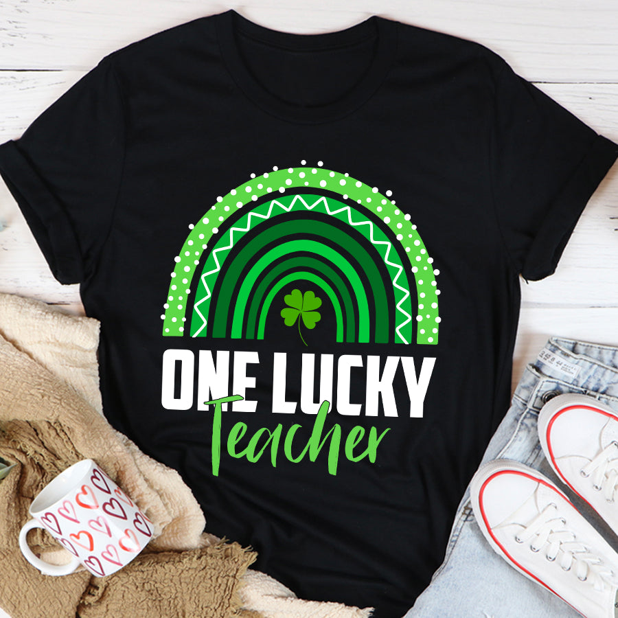 St Patricks Day Shirt One Lucky Teacher Rainbow St Patrick’s Day T-Shirt Funny St Patricks Day Shirts
