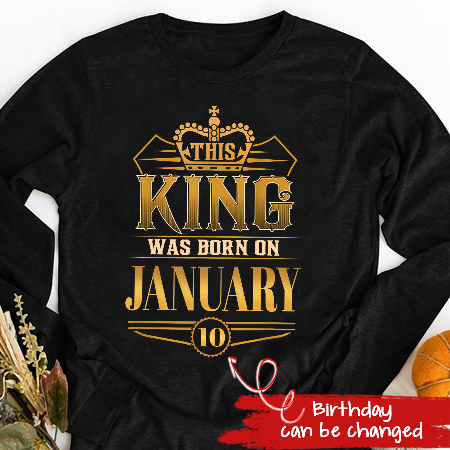 January Birthday Shirt, Custom Birthday Shirt, A Black King was born in January, January Birthday Shirts For Man, January Birthday Gifts
