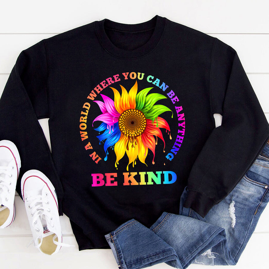 LGBT Shirts, Rainbow Pride Shirt, In A World Where You Can Be Anything BE KIND LGBT Rainbow T-Shirt