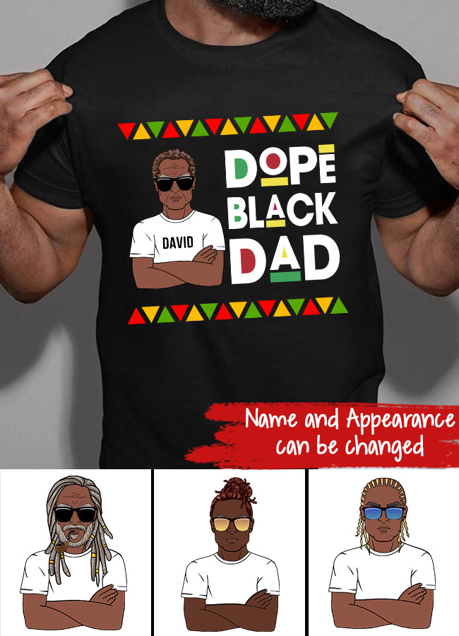 Dope Black Dad Shirt, New Dad Shirt,Dad Shirt, Daddy Shirt, Father's Day Shirt, Best Dad shirt, Gift for Dad, My Father Shirt, African American Dad