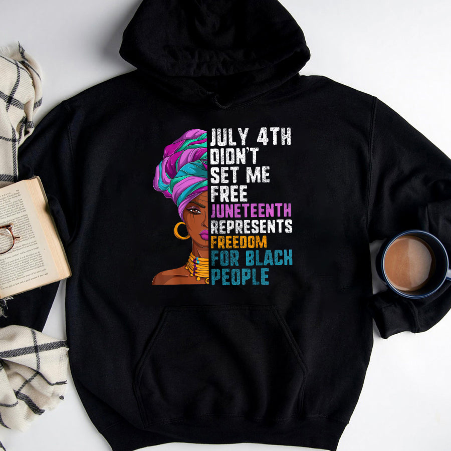Juneteenth Shirt Juneteenth Tshirt Women, June 19th Freedom For Black People T-Shirt