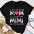 Mom Shirt, Mimi shirt,  Mother's Day Tee Shirts, Funny Mothers Day Shirts, Mother Day Gift