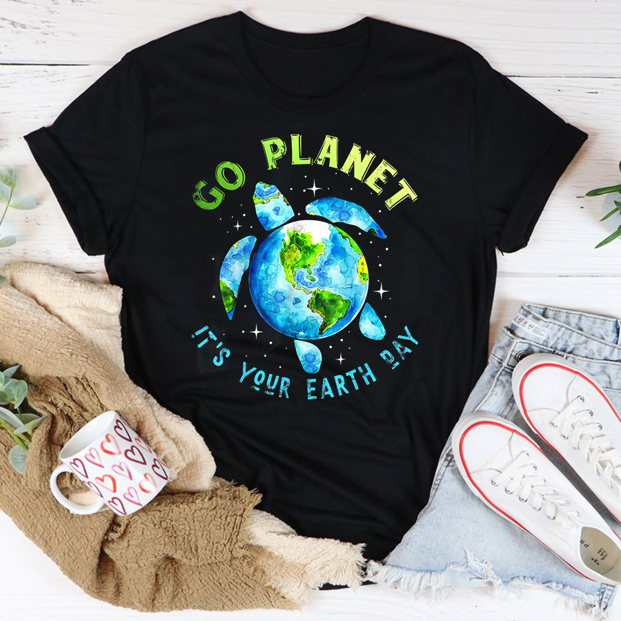 Earth Day Everyday Shirt Earth Day 2022 Go Planet It's Your Earth Day T-Shirt Save The Planet Shirts