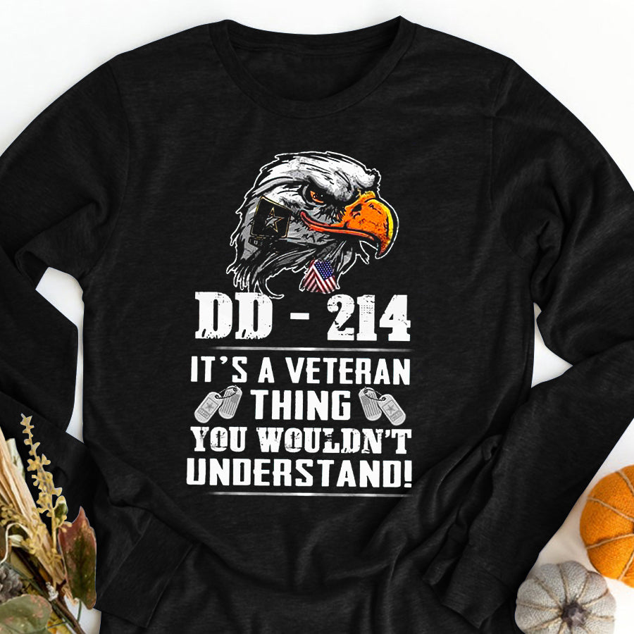 DD 214 T Shirt, It&#39;s A Veteran Thing You Would&#39;t Understand T Shirt,  Proud Veteran Shirt, Veteran Gift