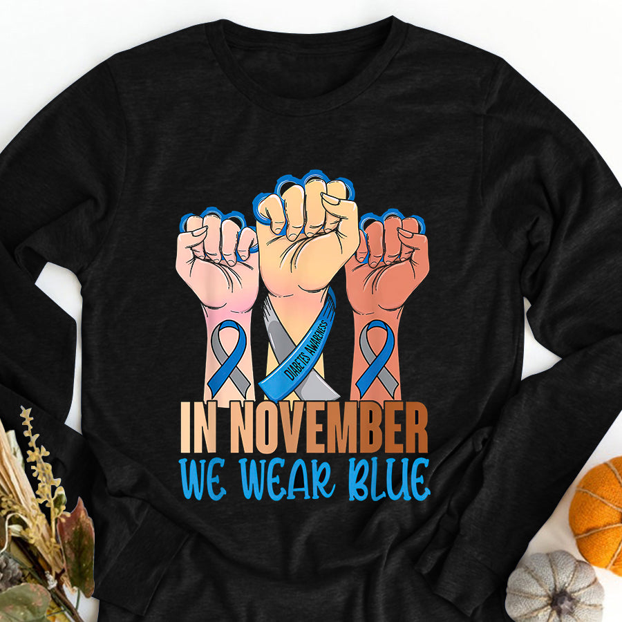 In November We Wear Blue Strong Hands Diabetes Awareness T Shirt , T1D Diabetes Awareness Gift, World Diabetes Day, Blue Ribbon